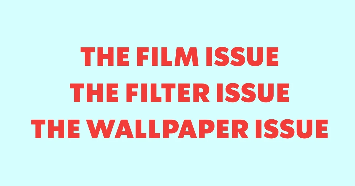 Know Thy Art Magazine - Film, Filter, wallpaper issue